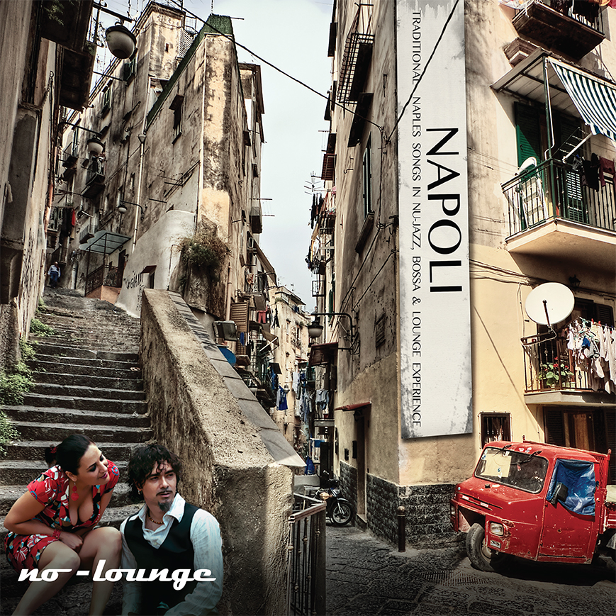 NAPOLI LOUNGE by NO-LOUNGE: 10th Anniversary